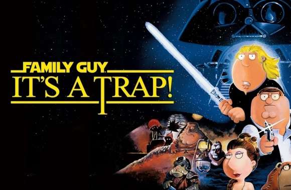 Family Guy Its A Trap
